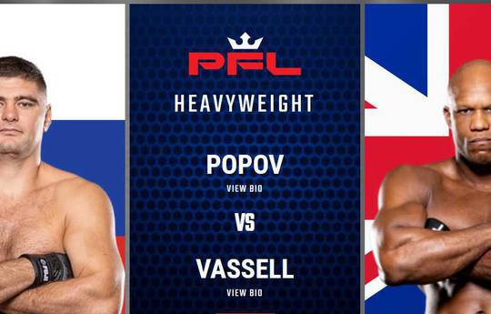 PFL 7: Popov vs Vassell - Date, Start time, Fight Card, Location