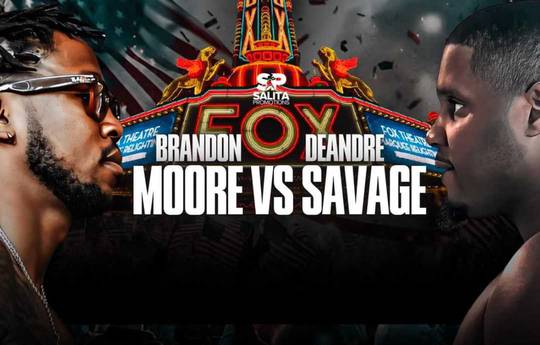 Brandon Moore vs DeAndre Savage - Datum, Startzeit, Kampfkarte, Ort