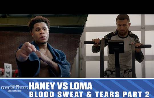Blood, sweat and tears: Haney-Lomachenko. Episode 2 (video)