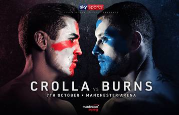 Kroll vs Burns - October 7 in Manchester