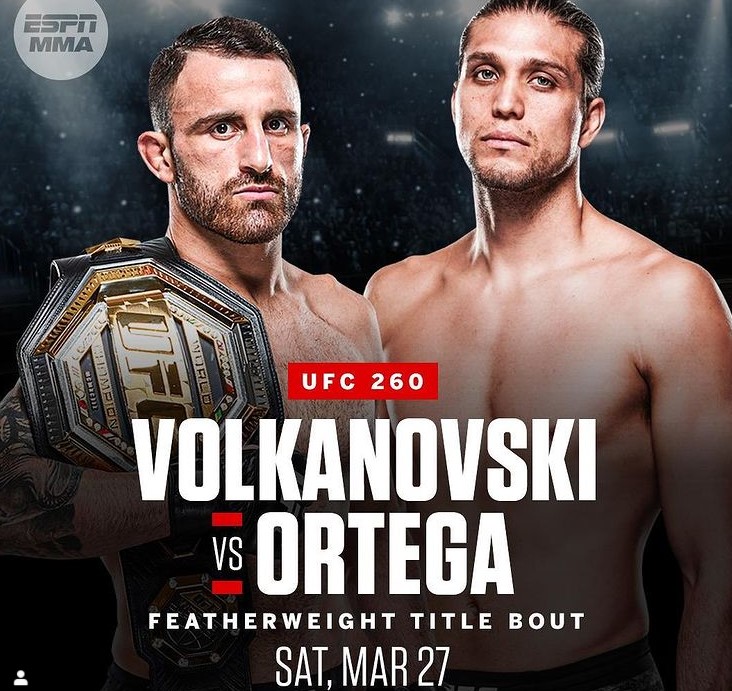 UFC 260: Volkanovski vs. Ortega, Miocic vs. Ngannou