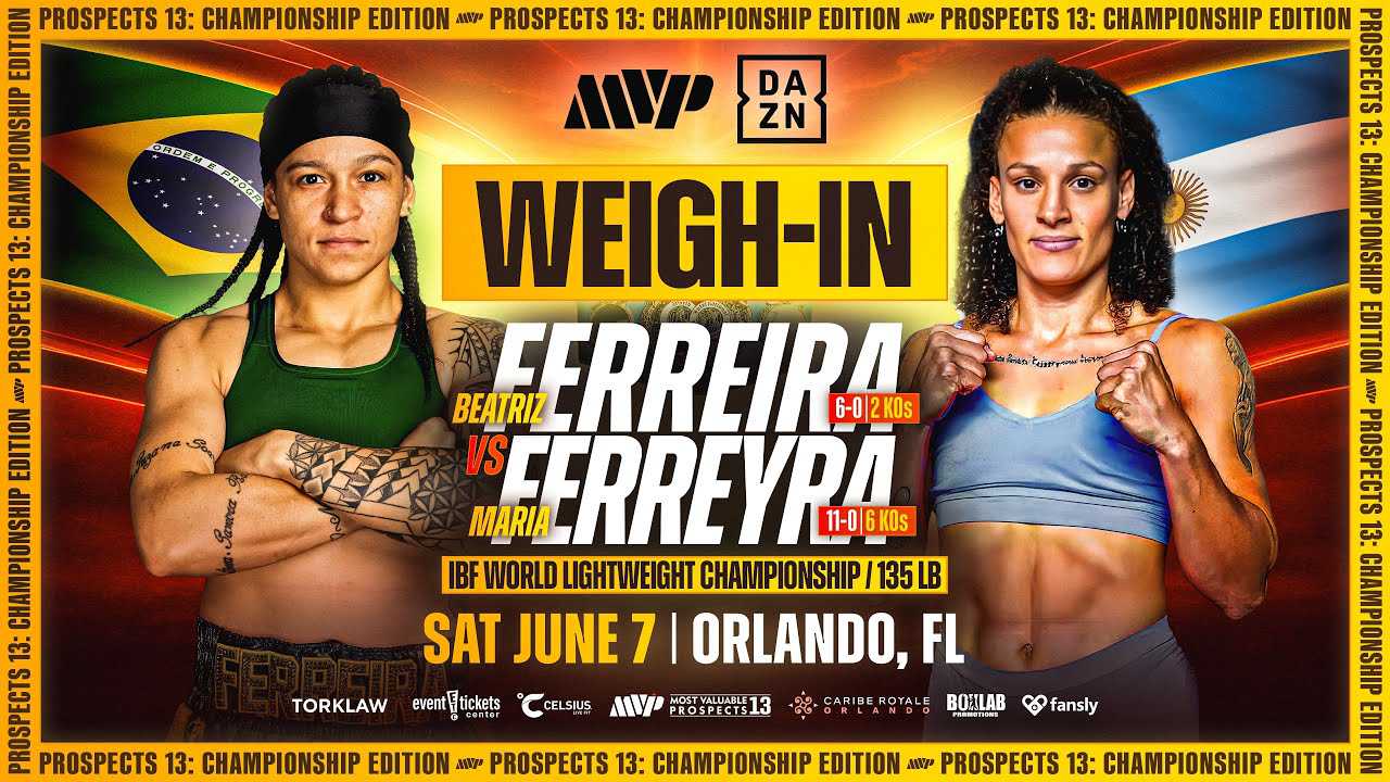 Cómo ver el pesaje de Beatriz Ferreira vs Maria Ferreyra: Fecha, hora, transmisión en vivo