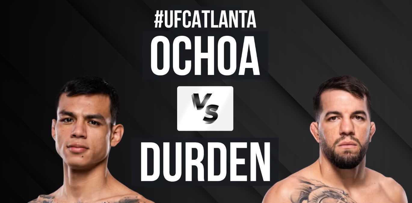 UFC on ESPN 69: Durden vs Ochoa - Date, Start time, Fight Card, Location