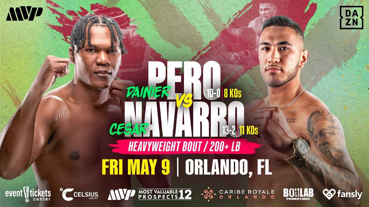 Dainier Pero vs Cesar Navarro - Datum, Starttijd, Fight Card, Locatie